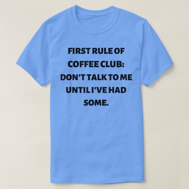 FUNNY COFFEE SHIRT (Design Front)