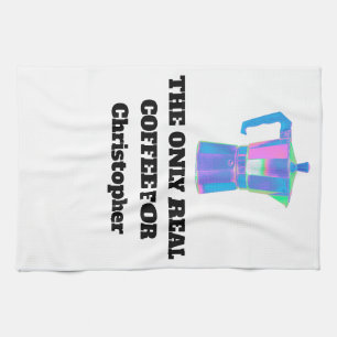 Funny Coffee Snob Custom Name Bright Sarcastic Kit Tea Towel