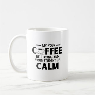 funny coffee teacher mug