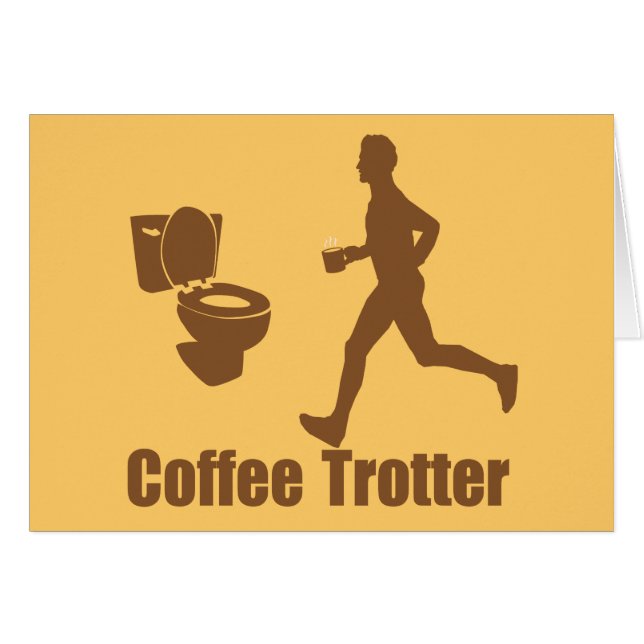 Funny Coffee Trotter (Front Horizontal)