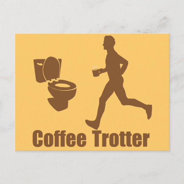 Funny Coffee Trotter Postcard (Front)