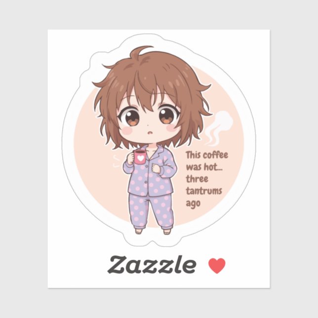 Funny Cold Coffee Mum Quote Sticker (Sheet)