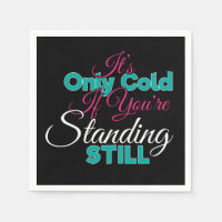 Funny Cold Weather Winter Hiking Quote