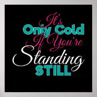 Funny Cold Weather Winter Hiking Quote