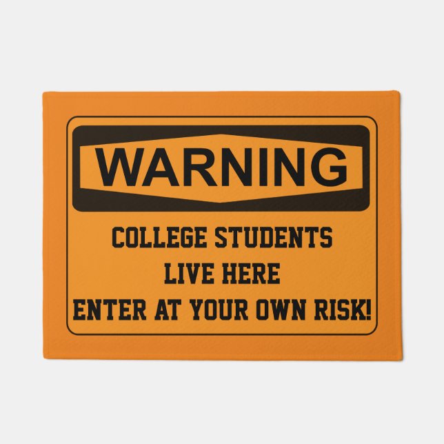 Funny College Door Mat - Enter At Your Own Risk (Front)