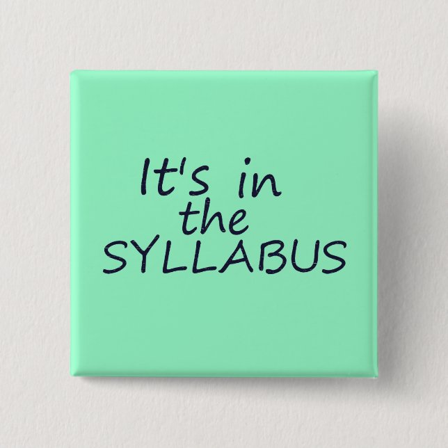 Funny College Professor Button (Front)