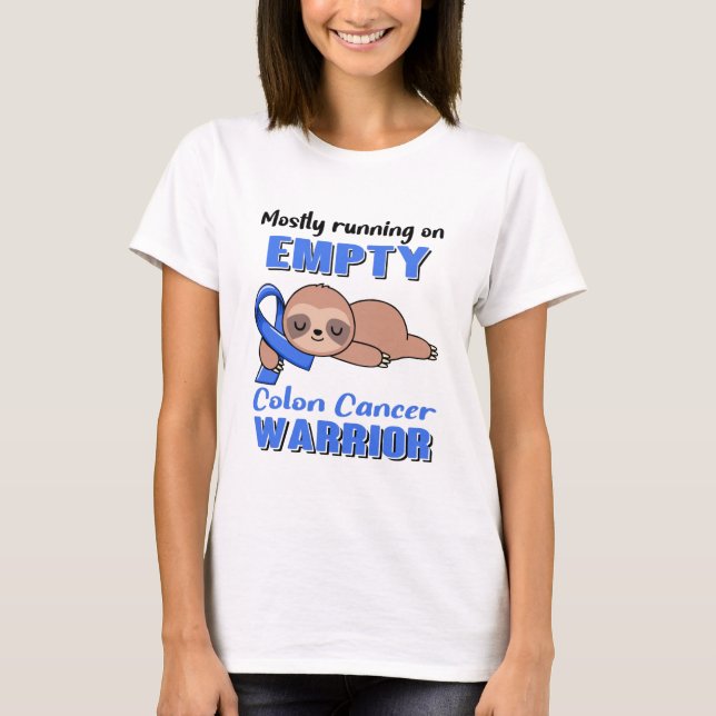 Funny Colon Cancer Awareness Gifts T-Shirt (Front)
