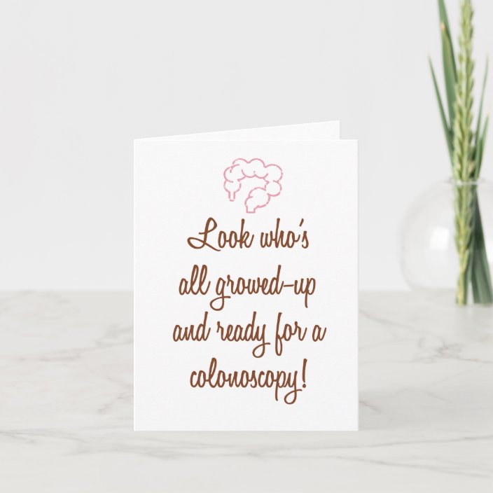 Funny Colonoscopy Birthday Greeting Card Zazzle.co.uk