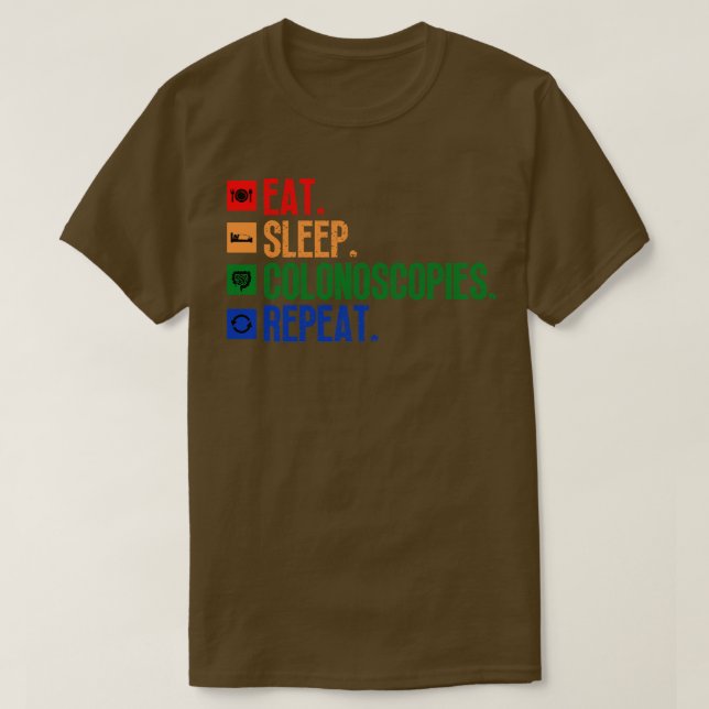 Funny Colonoscopy Gift 13 T-Shirt (Design Front)