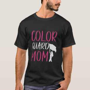 Funny Colour Guard Mum - Proud Marching Band Schoo T-Shirt