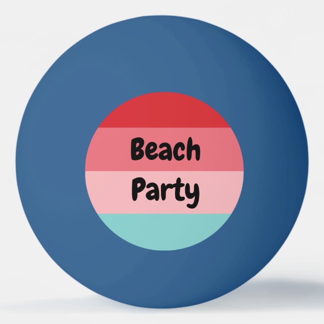 Funny Colourful Beach Party Ping Pong Ball (Front)