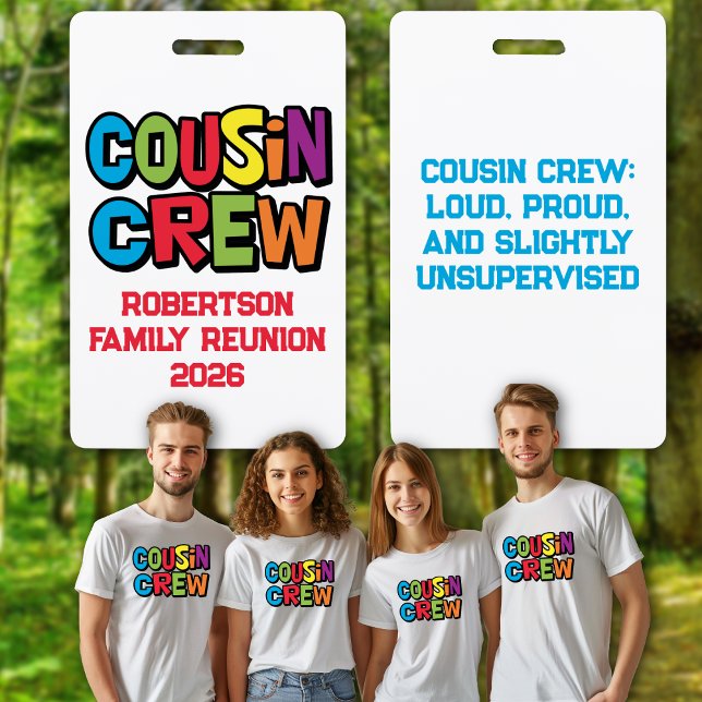Funny Colourful Cousin Crew Family Reunion  ID Badge (Funny Family Reunion Badges - Cousin Crew. Show off your cousin status. Get togethers, parties)