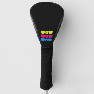 Funny colourful WOW Saying Simple Pink Blue yellow Golf Head Cover