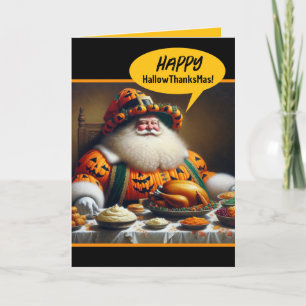 Funny Combo Halloween, Thanksgiving and Christmas Card