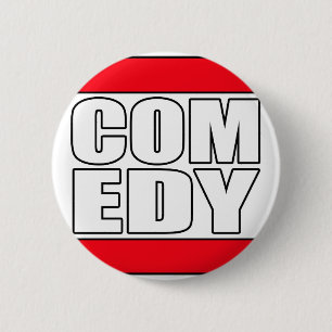 funny Comic Comedy stand up Comedian 6 Cm Round Badge