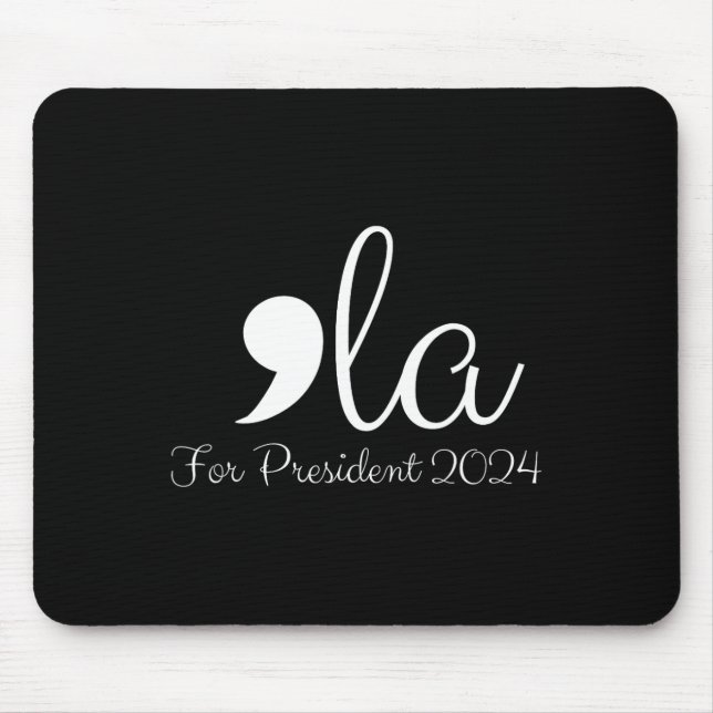 Funny Comma La Harris For President 2024  Mouse Mat (Front)