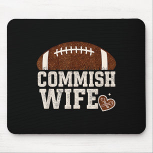 Funny Commish Wife Fantasy Football Cute League Co Mouse Mat