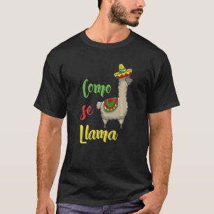 Funny Como Se Llama Cinco De Mayo Mexican T-Shirt
