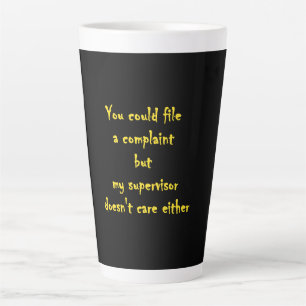 Funny Complaint Department Apathy  Latte Mug
