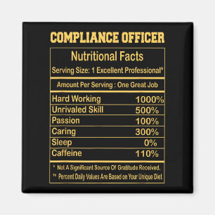 Funny Compliance Officer Nutritional Facts Motivat Magnet