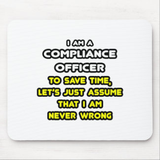 Funny Compliance Officer T-Shirts Mouse Mat