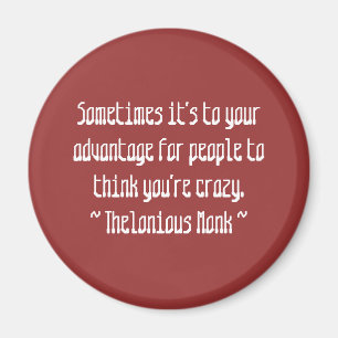 Funny Composer Quotes - Monk Magnet