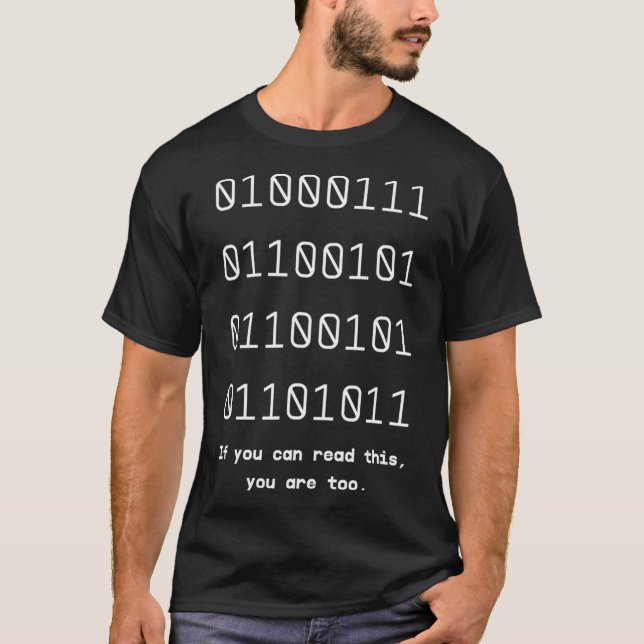 Funny Computer Binary Coding Developer Geek Gift T-Shirt (Front)