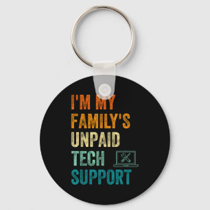 Funny Computer Engineer I'm My Family's Unpaid Tec Key Ring