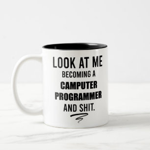 Funny Computer Programmer Saying Shirt Two-Tone Coffee Mug