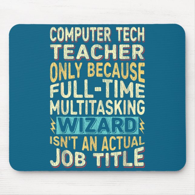 Funny Computer Tech Teacher Multitasking Wizard Qu Mouse Mat (Front)
