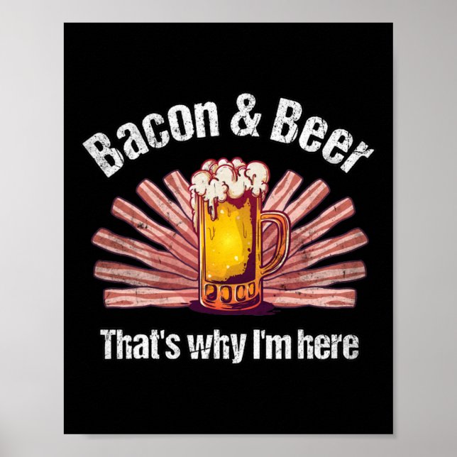 Funny Con And Beer That's Why I'm Here Bbq Con And Poster (Front)