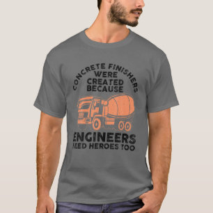 Funny Concrete Finisher Design For Men Dad Concret T-Shirt