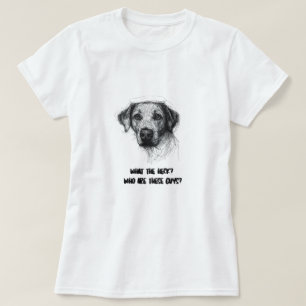 Funny Confused Dog Shirt – Who Are These Guys?