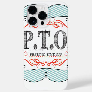 Funny Congratulations Promoted to Pretend Time Off Case-Mate iPhone 14 Pro Max Case