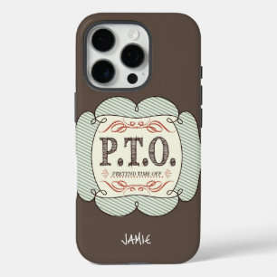 Funny Congratulations Promoted to Pretend Time Off iPhone 16 Pro Case