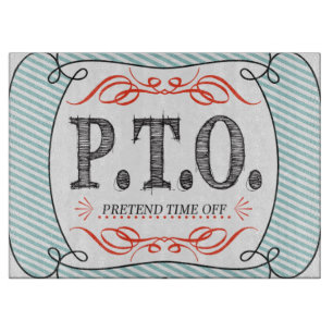 Funny Congratulations Promoted to Pretend Time Off Cutting Board