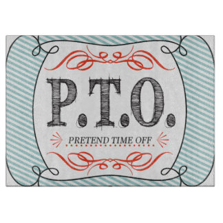 Funny Congratulations Promoted to Pretend Time Off Cutting Board