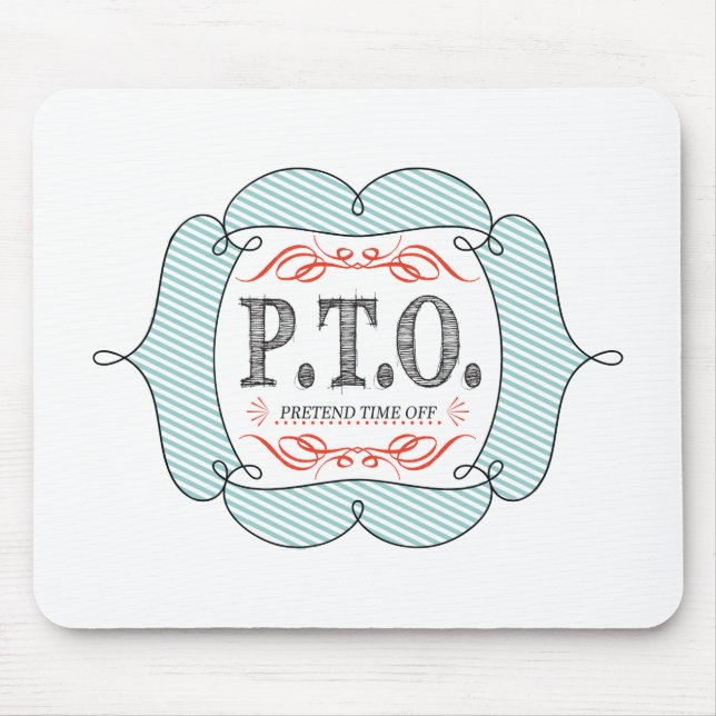 Funny Congratulations Promoted to Pretend Time Off Mouse Mat (Front)