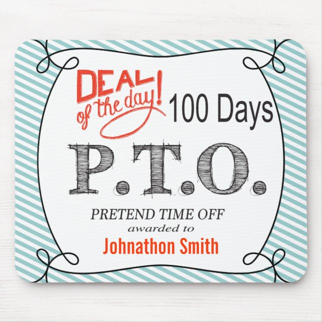 Funny Congratulations Promoted to Pretend Time Off Mouse Mat (Front)