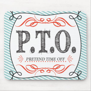 Funny Congratulations Promoted to Pretend Time Off Mouse Mat