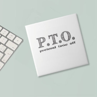 Funny Congratulations Promoted to Pretend Time Off Tile
