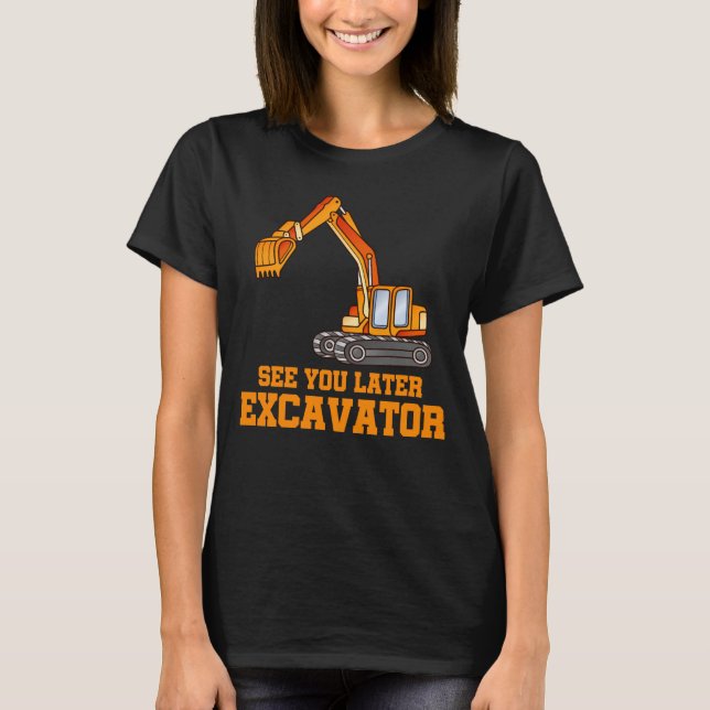 Funny Construction Excavator Boys Toddler T-Shirt (Front)