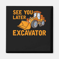 Funny Construction Excavator Saying Boys Toddler