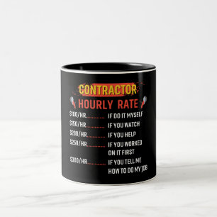 Funny Contractor Hourly Rate Two-Tone Coffee Mug