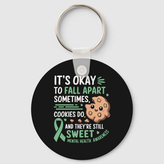 Funny Cookie Mental Health Awareness  Key Ring (Front)
