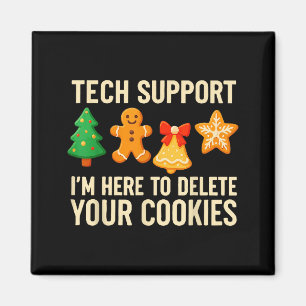 Funny Cookies Christmas Gingerbread Tech Suprt Men Magnet