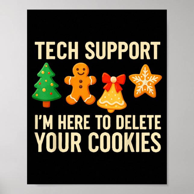 Funny Cookies Christmas Gingerbread Tech Suprt Men Poster (Front)