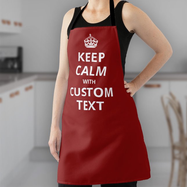 Funny Cooking Apron - Add Your Own Keep Calm Quote (Creator Uploaded)