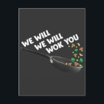 Funny Cooking Asian cuisine Food Pun Cook Wok Chef Postcard<br><div class="desc">Funny Food cooking Chef Gift for a Cook who love wok cooking. Funny Asian Food and Cuisine Humour for culinary artists.</div>