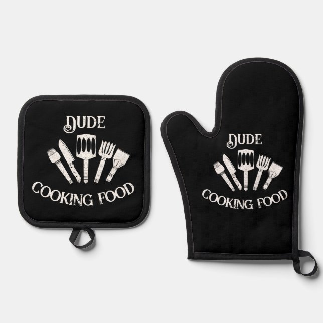 Funny Cooking for Men – 'Dude Cooking Food'  Oven Mitt & Pot Holder Set (Front)